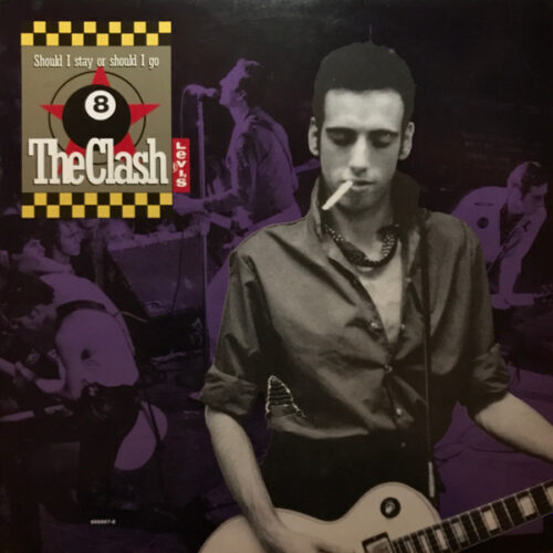the-clash-big-audio-dynamite-ii-should-i-stay-or-should-i-go-rush-plak