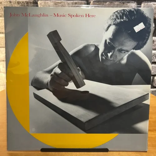 John McLaughlin - Music Spoken Here - Plak